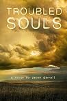 Troubled Souls
