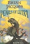Pearls of Lutra by Brian Jacques