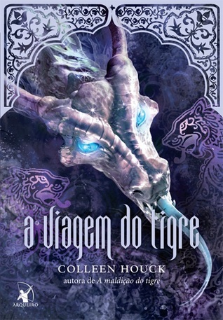 A Viagem do Tigre (A Saga do Tigre, #3)