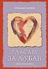 Glasam za ljubav