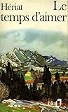 Le Temps d'aimer  (Les Boussardels, #4)