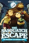 The Sasquatch Escape (The Imaginary Veterinary, #1)