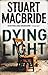 Dying Light (Logan McRae, #2)