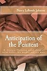 Anticipation of the Penitent