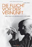 Die Flucht vor der Vernunft: Politik, Kultur und Okkultismus im 19. Jahrhundert