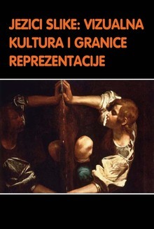 Jezici slike: vizualna kultura i granice reprezentacije