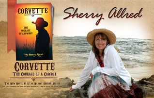 Corvette: The Courage of a Cowboy