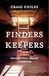 Finders Keepers by Craig Childs