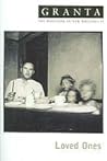 Granta 95: Loved ...