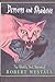 Demons and Shadows: The Gho...