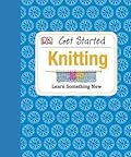 Get Started: Knitting