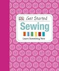 Get Started: Sewing