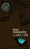 Maestro by Peter Goldsworthy