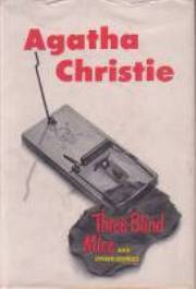 Three Blind Mice And Other Stories