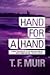 Hand For A Hand by Frank Muir