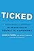 Ticked: A Medical Miracle, a Friendship, and the Weird World of Tourette Syndrome