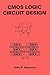 CMOS Logic Circuit Design