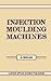 Injection Moulding Machines