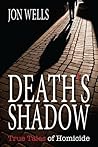 Death's Shadow by Jon Wells