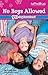 No Boys Allowed Devotions f...