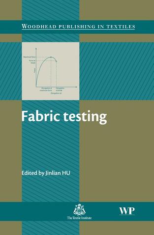 Fabric Testing (Woodhead Publishing Series in Textiles)