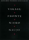 Vakarų fronte nieko naujo by Erich Maria Remarque