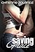 Saving Grace (Mad World, #2)