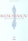 Reencarnação: Pro...
