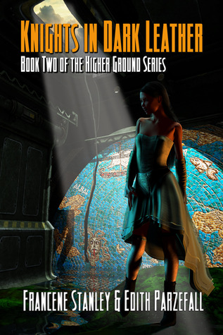 Knights In Dark Leather (Higher Ground #2)