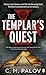 The Templar’s Quest (Caedmo...