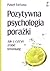 Pozytywna psychologia porażki. Jak z cytryn zrobić lemoniadę by Paweł Fortuna