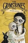 Whirlwind (The Grimstones, #3)