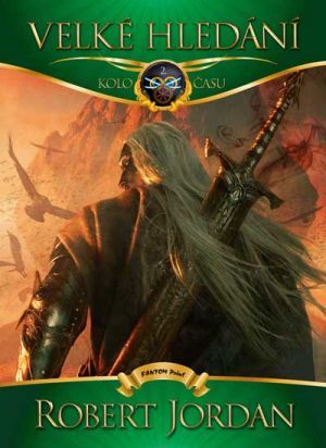 Velké hledání (Kolo času, #2)