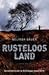 Rusteloos land