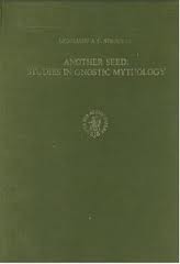 Another Seed: Studies in Gnostic Mythology (Leather Bound)
