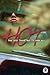 Hot: A Novel