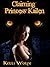 Claiming Princess Kailen by Kelli Wolfe