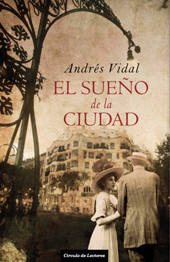 Portada de El sueño de la ciudad, de Andrés Vidal