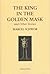 The King in the Golden Mask...