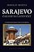 Sarajevo (Čakanie na lastovičky)