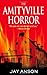 The Amityville Horror by Jay Anson