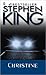 Christine by Stephen        King