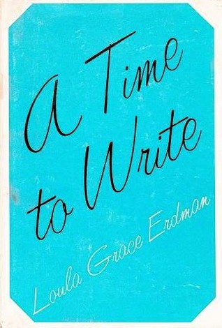 A Time to Write (Hardcover)