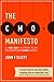 The CMO Manifesto: A 100-Day Action Plan for Marketing Change Agents