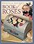 Priscilla Hauser's Book of Roses