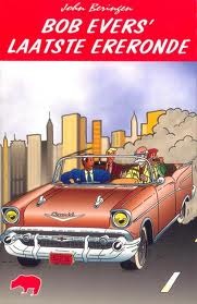 Bob Evers' laatste ereronde (Paperback)