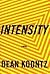 Intensity by Dean Koontz