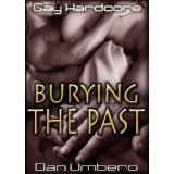 Burying The Past (Kindle Edition)