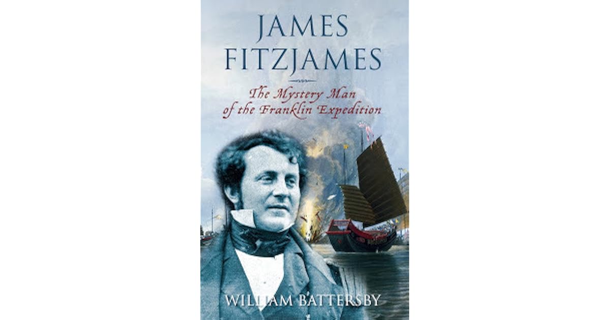 James Fitzjames The Mystery Man Of The Franklin