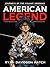 American Legend: Journeys of the Valiant Virginian (American Legend #1)